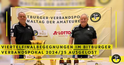 Auslosung Bitburger Verbandspokal