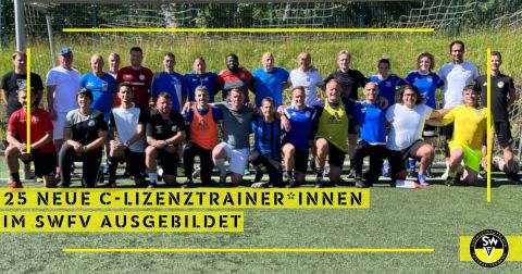 25 neue C-Lizenz-Trainer*innen im SWFV