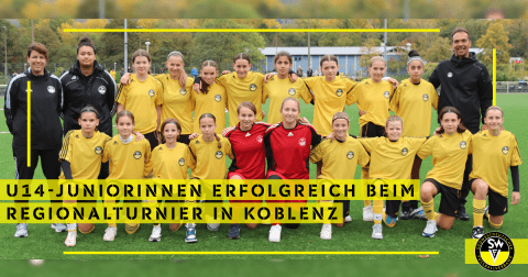 U14-Juniorinnen erfolgreich beim Regionalturnier in Koblenz
