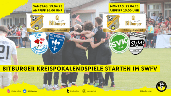Bitburger Kreispokalendspiele Kaiserslautern-Donnersberg und Kusel-Kaiserslautern Bitburger Kreispokalendspiele Kaiserslautern-Donnersberg und Kusel-Kaiserslautern