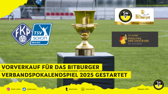 Vorverkauf für Bitburger Verbandspokal gestartet