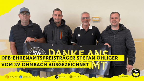 Bild von links nach rechts: Markus Hennes (Vorstandsmitglied SV Ohmbach), Preisträger Stefan Ohliger (1. Vorsitzender SV Ohmbach), Peter Degen (SWFV-Kreisehrenamtsbeauftragter) und der Melder vom SV Ohmbach Andreas Meiser (2. Vorsitzender)