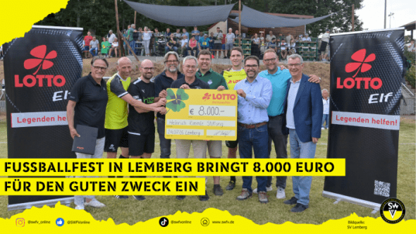 Bildunterschrift: Teammanager der Lotto-Elf Edgar Schmitt, Lotto-Elf Jubilar Matthias Scherz, Schirmherr Florian Bilic, Stiftungsvorstand der Heinrich Kimmle Stiftung Marco Dobrani, Präsident des Landessportbundes Rheinland-Pfalz Rudolf Storck, 1. Vorsitzender des SV 1919 Lemberg Marc-Kevin Schaf, Lotto Elf Spieler Philipp Wollscheid, Bürgermeister VG Pirmasens-Land Klaus Weber, Oberbürgermeister der Stadt Pirmasens Markus Zwick und SWFV Präsident Thomas Bergmann