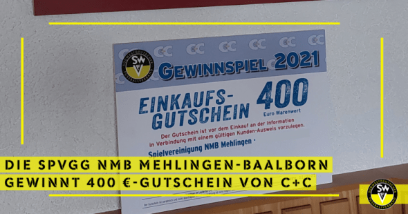 Die SpVgg NMB Mehlingen-Baalborn gewinnt 400 €-Gutschein von C+C