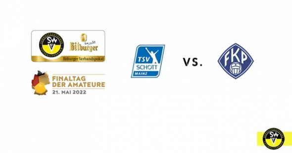 Finale Bitburger Verbandspokal 2021/22