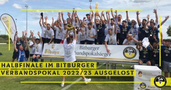 Halbfinale im Bitburger Verbandspokal 2022/23