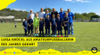 Stehend v.l.n.r: Andreas Gödtel (Stellv. Landesehrenamtsbeauftragter des SWFV), Thomas Bergmann (SWFV-Präsident), Luisa Krückl (Amateurfußballerin des Jahres), Ronny Zimmermann (DFB-Vizepräsident für Amateurfußball), Roland Hahn (Vorsitzender SV Leiselheim), Thomas Loewer (2. Vorsitzender SV Leiselheim) - Untere Reihe: Spieler*innen der Inklusionsmannschaft von Luisa Krückl