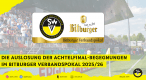 Auslosung der Achtelfinalbegegnungen