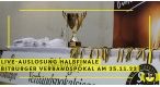 Live-Auslosung Halbfinale Bitburger Verbandspokal am 25.11.22 