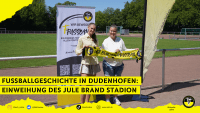 Jule Brand und Dany Spindler bei der Einweihung des Jule Brand Stadions in Dudenhofen