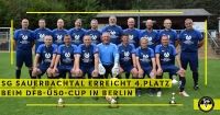 SG Sauerbachtal erreicht 4. Platz beim DFB-Ü50-Cup in Berlin 