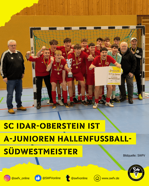 A-Junioren Hallenfußball Südwestmeister SC Idar-Oberstein