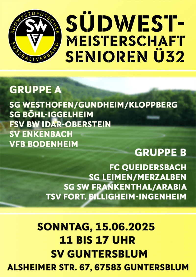 Südwestmeisterschaften Ü32-Senioren 2025 - Spielankündigungsplakat